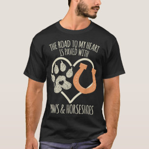Cute Horse & Dog Lover Meme Quote T-Shirt