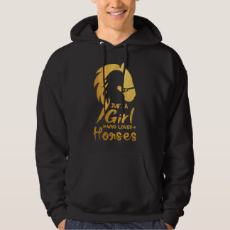 Cute Horse Girl, Just A Girl Who Loves Horses, Hor Hoodie