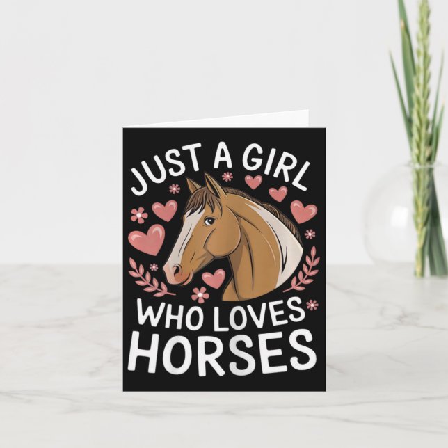 Cute Horse Girl Just A Girl Who Loves Horses Lover Card (Front)