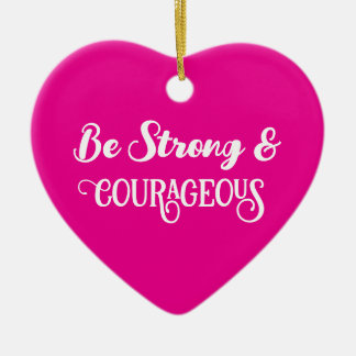 Cute Hot Pink Strong and Courageous Heart Ceramic Tree Decoration