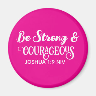 Cute Hot Pink Strong and Courageous Simple Magnet