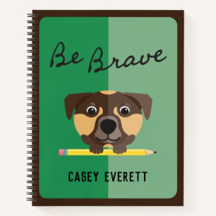 Cute Hound Dog Be Brave With Pencil On Green Notebook