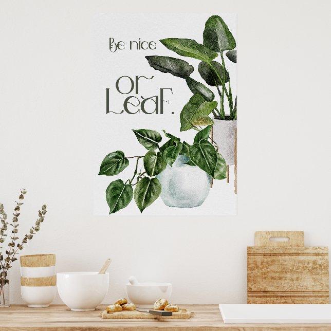  Cute House plants Gardening Quote  Poster (Kitchen)
