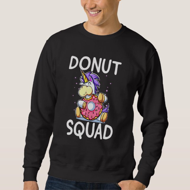 Cute Hungry Unicorn Eating Doughnut Squad Doughnut Sweatshirt (Front)