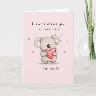 Cute I didn't Choose You Greeting  Card