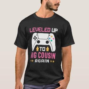 Cute I Levelled Up to Big Cousin Again Funny Gamer T-Shirt