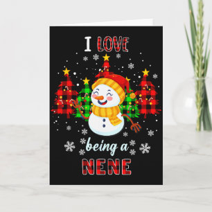Cute I Love Being A Nene Snowman Christmas Valenti Card