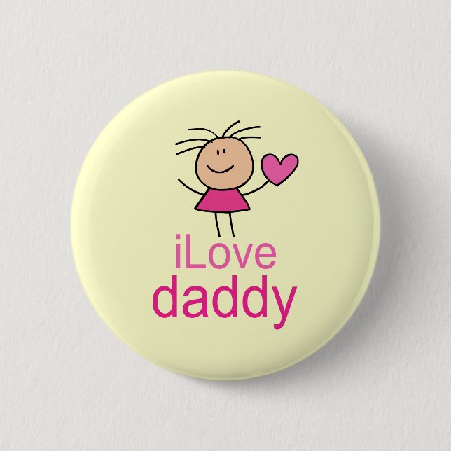 Cute I Love Daddy T-shirt 6 Cm Round Badge (Front)