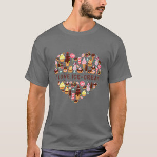 Cute I Love Ice Cream Sweet Doughnuts Cakes Cones  T-Shirt