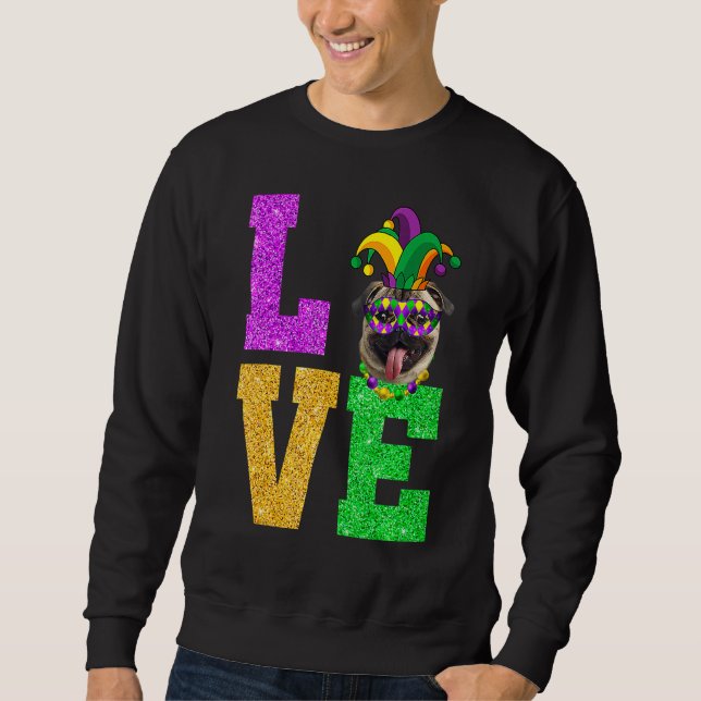 Cute I Love Mardi Gras Pug Dog Puppy Lover Premium Sweatshirt (Front)