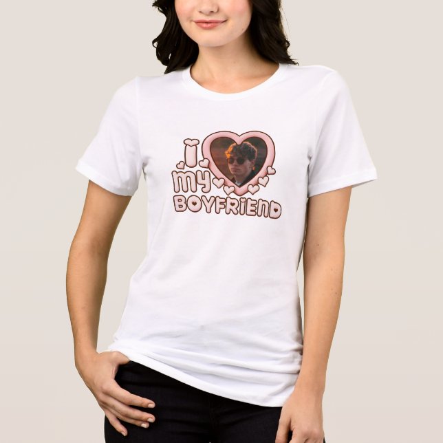 Cute I Love My Boyfriend Custom Tri-Blend Shirt (Front)
