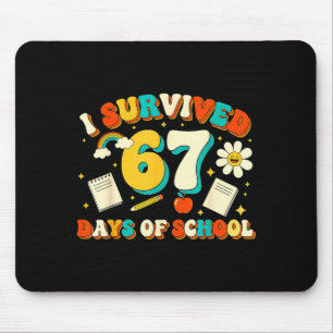 Cute I Survived 67 Days Of School Funny Meme Teach Mouse Pad