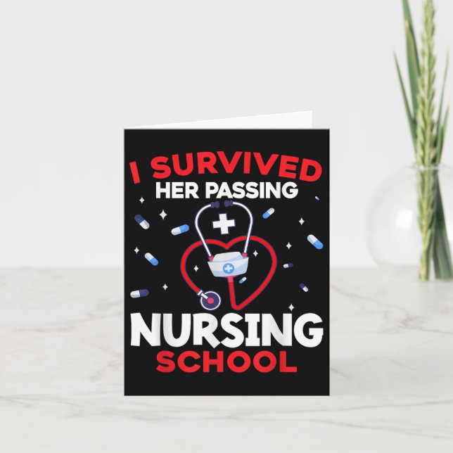 Cute I Survived Her Ping Nursing School Graduation Card (Front)