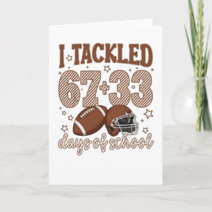 Cute I Tackled 100 Days School Football Kids Card