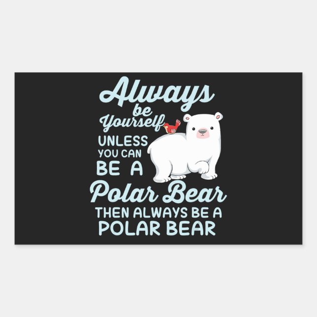Cute Ice Bear A Polar Bear Lover Rectangular Sticker (Front)