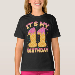 Cute Ice Cream It's my 11th Birthday 11 years Girl T-Shirt
