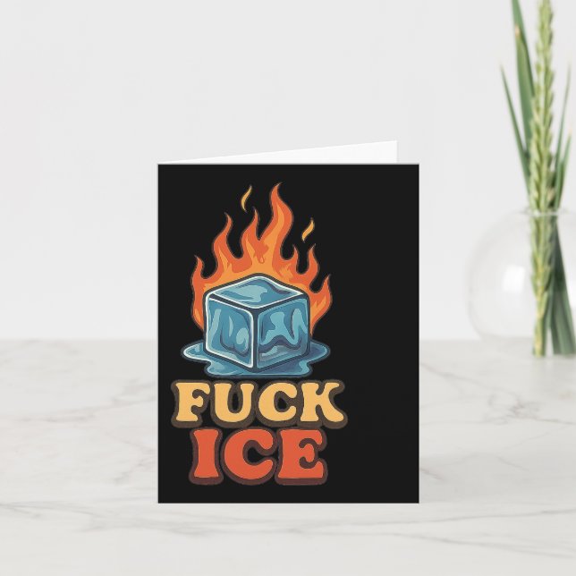 Cute Ice Cube On Fire Ice Protest Deportation  Card (Front)