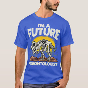 Cute Im A Future Paleontologist Dinosaur Obsessed T-Shirt