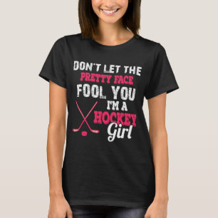 Cute I'm A Hockey Girl  for Ice Hockey Girls T-Shirt