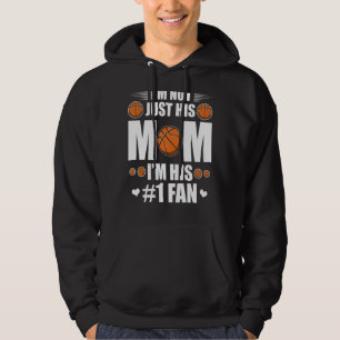 Cute I'm Not Just His Mum Basketball Moms Basketba Hoodie