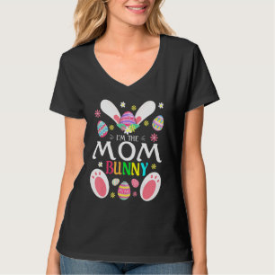 Cute I'm The Mum Bunny Matching Family Easter Part T-Shirt
