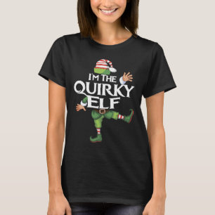 Cute I'm The Quirky Elf Family Matching Christmas T-Shirt