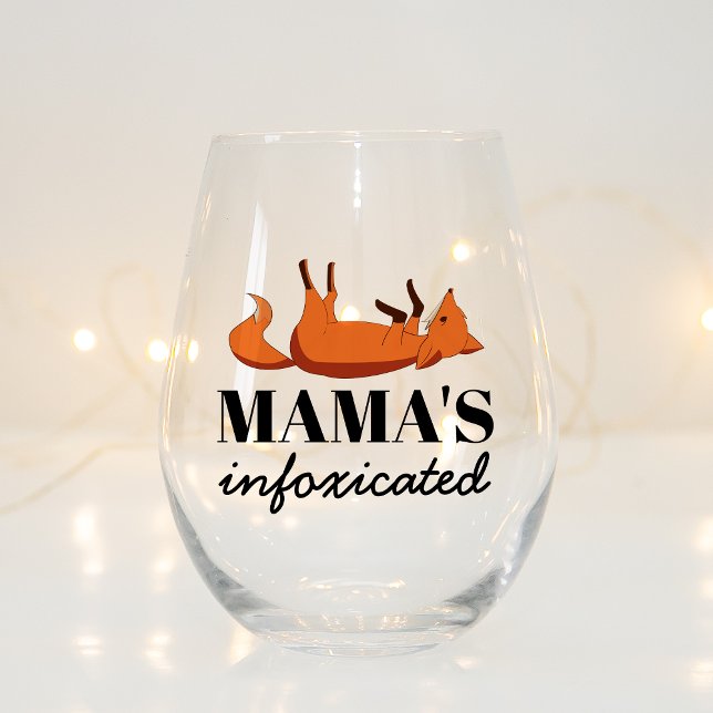 Cute Infoxicate Fox Mum Gift Who Loves Drinking Stemless Wine Glass (Creator Uploaded)