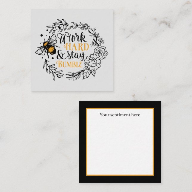 cute inspirational bee add sentiment card (Front/Back)