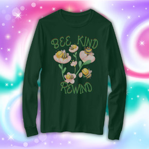 Cute Inspirational Bee Kind - Rewind   T-Shirt