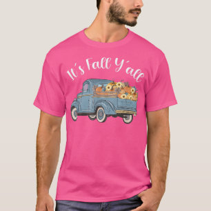 Cute It's Fall Y'all Pumpkin Truck Happy Thanksgiv T-Shirt