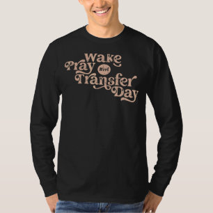 Cute Ivf Transfer Day Women's Ivf Luck Egg Transfe T-Shirt