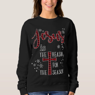 Cute Jesus Is The Reason For The Season Buffalo Pl Sweatshirt