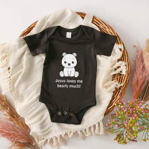 Cute Jesus Loves Me Bearly Much Christian Baby Bodysuit