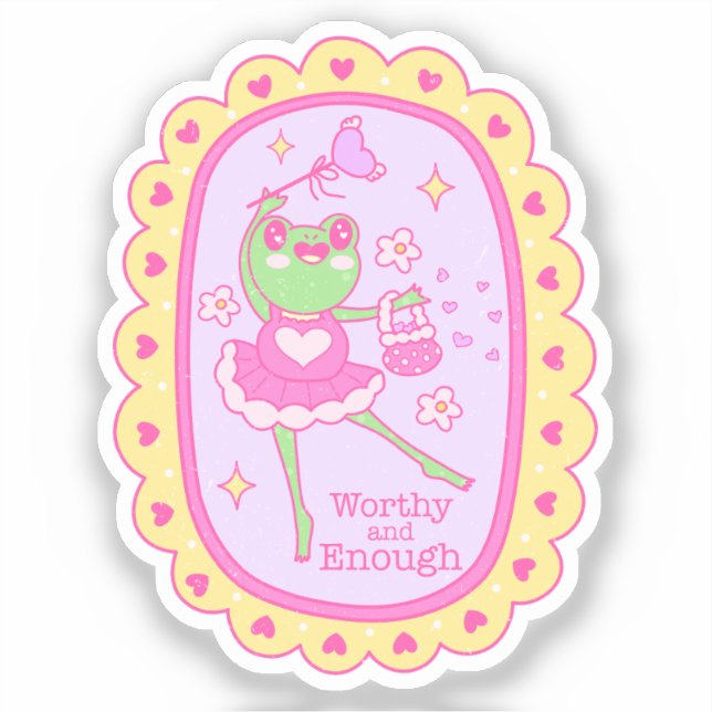 Cute Jolly Frog - Worthy and Enough (Front)