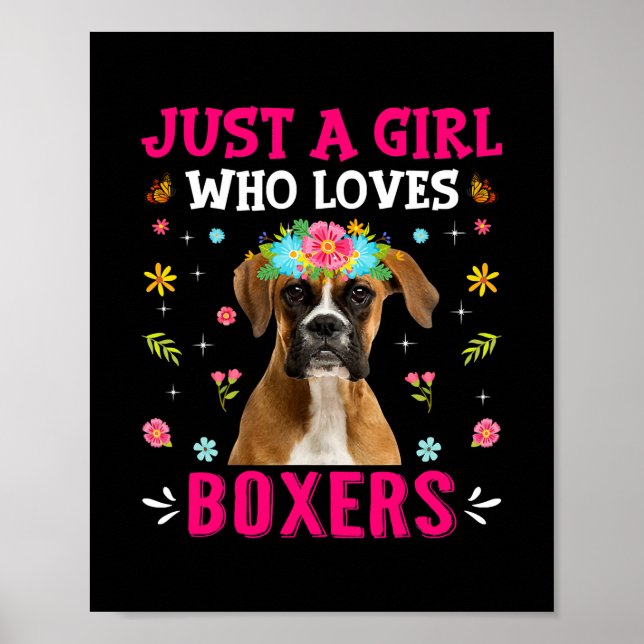 Cute Just A Girl Who Loves Boxers Dog Puppy Lover Poster (Front)