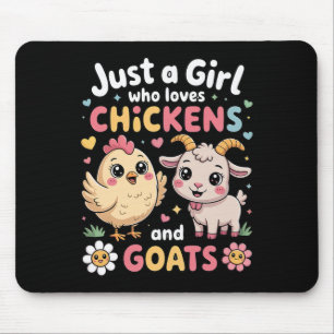 Cute Just A Girl Who Loves Chicken And Goat Poultr Mouse Pad