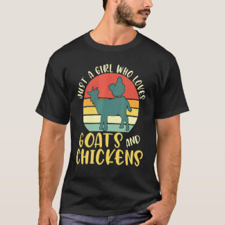 Cute Just A Girl Who Loves Chickens Goats Girls T-Shirt