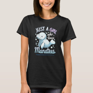 Cute Just A Girl Who Loves Manatee See Cow Dugong T-Shirt