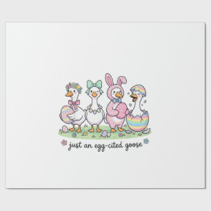 Cute Just an Eggcited Goose Easter Day Girl Women  Wrapping Paper