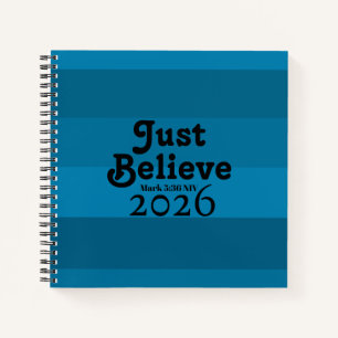 Cute Just Believe Faith Shades of Blue 2026 Notebook