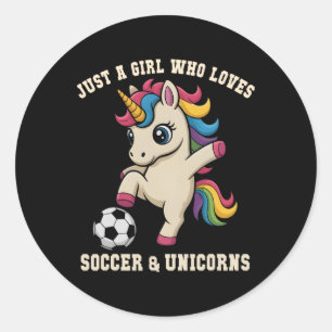 Cute Just Girl Who Loves Soccer Unicorn Kick Club  Classic Round Sticker
