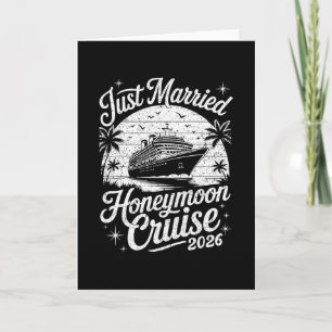 Cute Just Married Honeymoon Cruise 2026 Newlyweds  Card