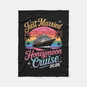 Cute Just Married Honeymoon Cruise 2026 Newlyweds Fleece Blanket