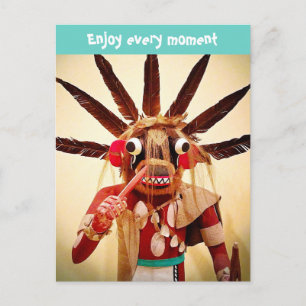 Cute Kachina Face Photo Enjoy Every Moment Funny Postcard