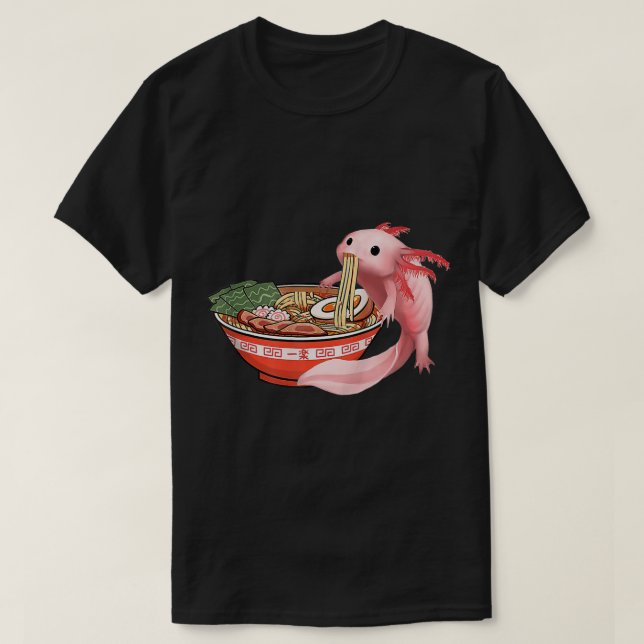 Cute Kawaii Anime Axolotl Japanese Ramen Noodles A T-Shirt (Design Front)