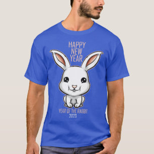 Cute Kawaii Bunny Chinese Happy New Year Of The Ra T-Shirt