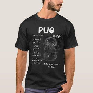 Cute Kawaii Funny Black Pug Dog Rules Gifts Men Wo T-Shirt