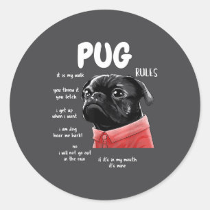 Cute Kawaii Funny Black Pug Dog Rules Men Women Ki Classic Round Sticker