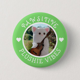 Cute Kawaii Green Pawsitive Plushie Vibes Photo 6 Cm Round Badge