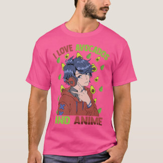 Cute KawaiiI Love Avocados And AnimeOtaku Guy T-Shirt